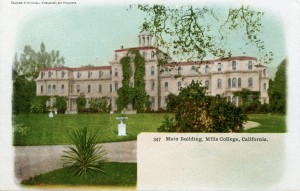 Main Building, Mills College, Oakland, California 